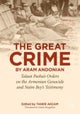 ‘The Great Crime’ by Aram Andonian