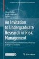 An Invitation to Undergraduate Research in Risk Management