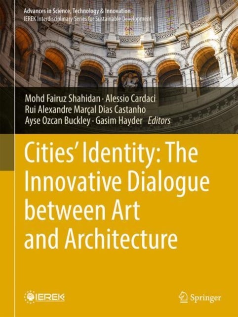 Cities' Identity: The Innovative Dialogue Between Art and Architecture