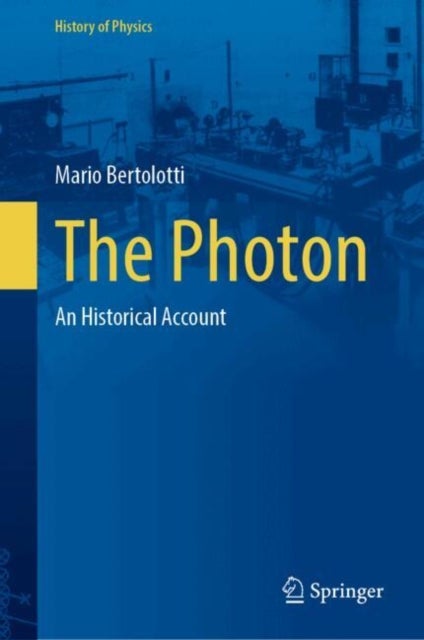 The Photon - An Historical Account