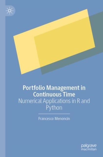 Portfolio Management in Continuous Time - Numerical Applications in R and Python