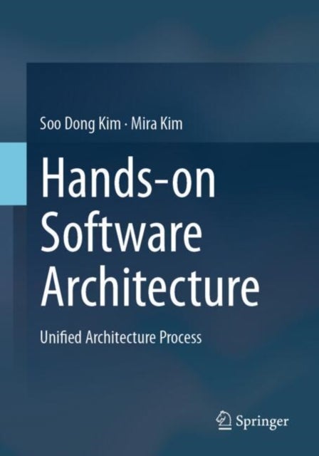 Hands-on Software Architecture - Unified Architecture Process