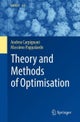 Theory and Methods of Optimisation