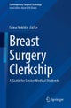 Breast Surgery Clerkship