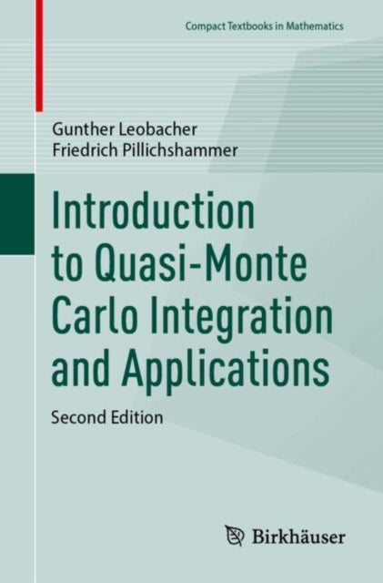 Introduction to Quasi-Monte Carlo Integration and Applications