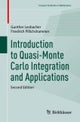 Introduction to Quasi-Monte Carlo Integration and Applications