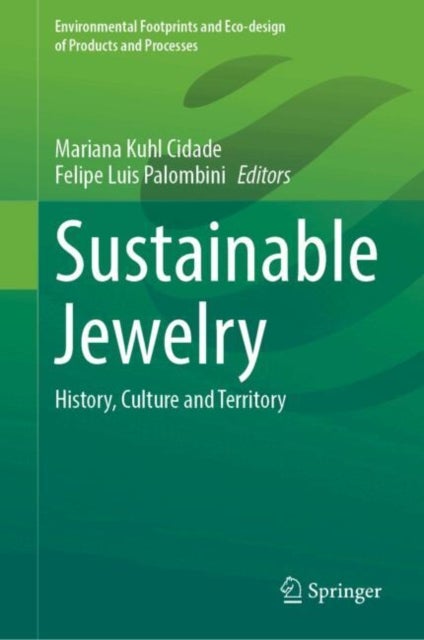 Sustainable Jewelry - History, Culture and Territory