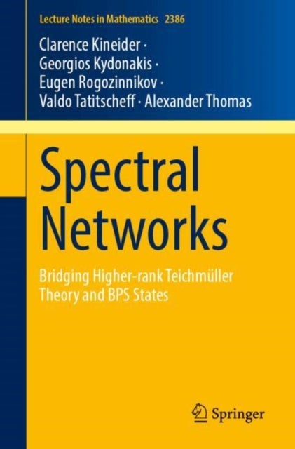 Spectral Networks - Bridging Higher-rank Teichmuller Theory and BPS States
