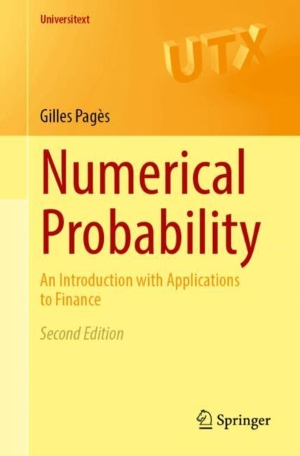Numerical Probability - An Introduction with Applications to Finance