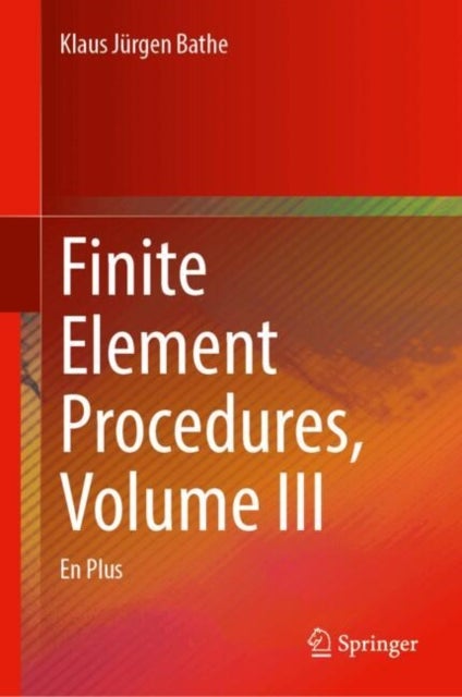 Finite Element Procedures – En Plus