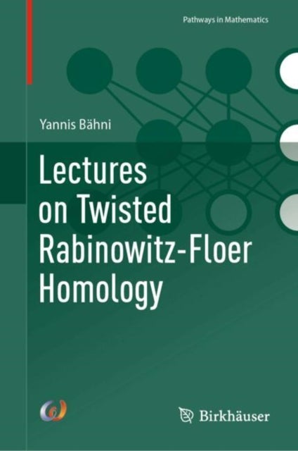 Lectures on Twisted Rabinowitz-Floer Homology