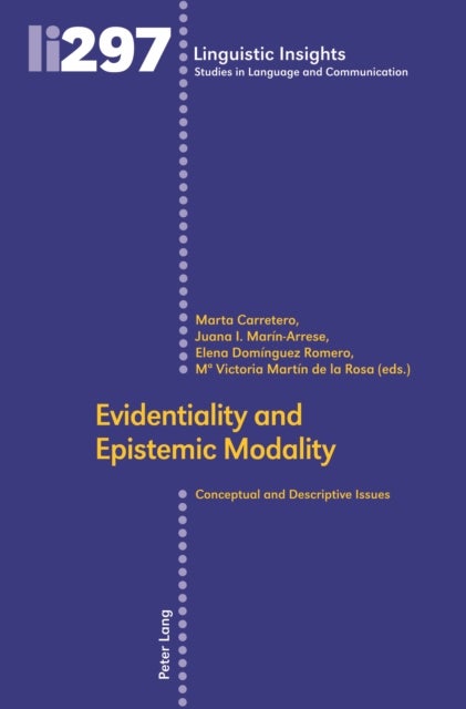 Evidentiality and Epistemic Modality - Conceptual and Descriptive Issues