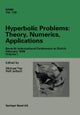 Hyperbolic Problems: Theory, Numerics, Applications
