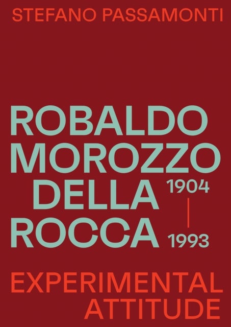 Robaldo Morozzo della Rocca - Experimental attitude