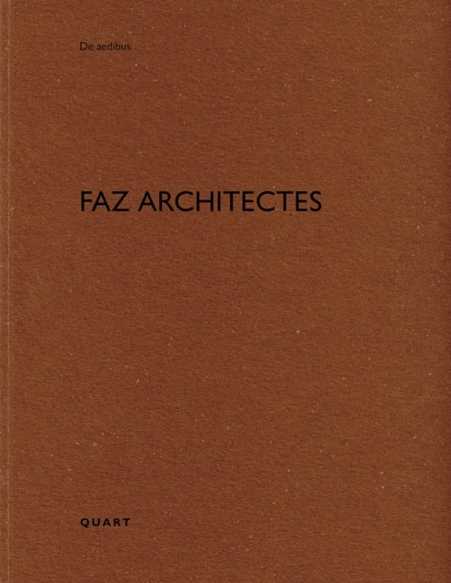 FAZ architectes - De aedibus