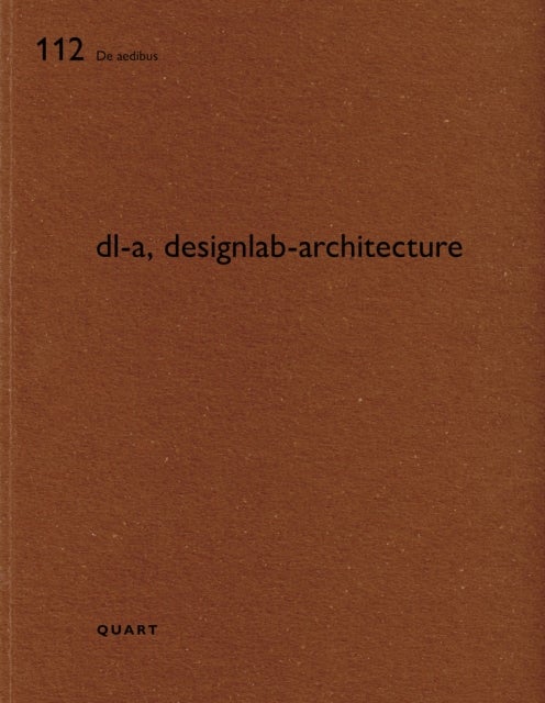 dl-a, designlab-architecture - De aedibus 112
