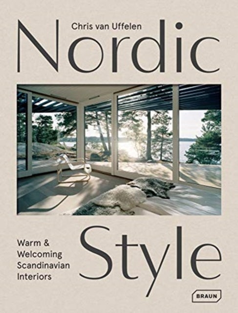 Nordic Style - Warm & Welcoming Scandinavian Interiors