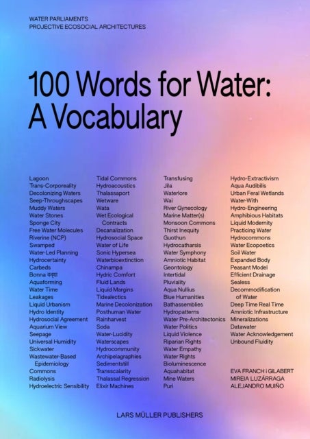 100 Words for Water - A Projective Ecosocial Vocabulary