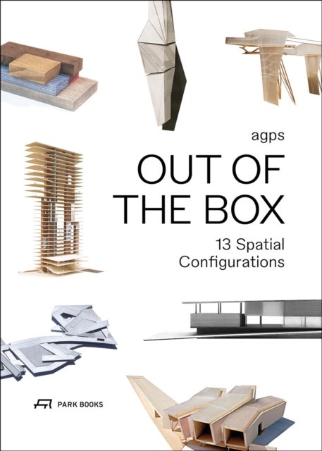 Out of the Box - 13 Spatial Configurations