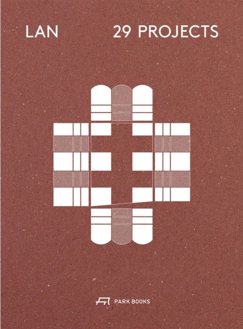 LAN – 29 Projects - Architecture and Urban Designs