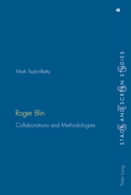 Roger Blin - Collaborations and Methodologies