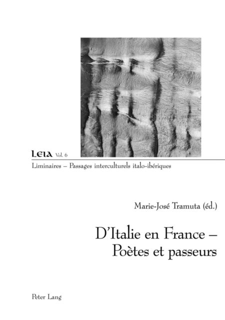 D'Italie en France - Poetes et passeurs - Poetes et passeurs