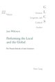 Performing the Local and the Global