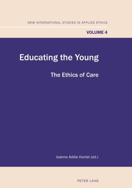Educating the Young - The Ethics of Care
