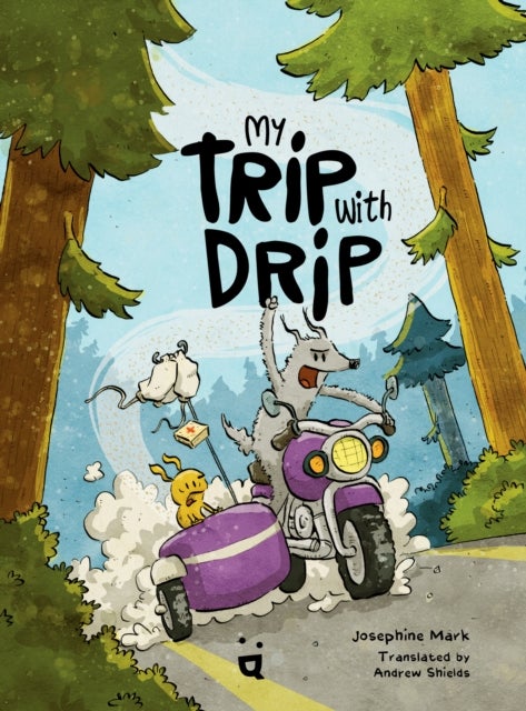 My Trip with Drip - A Graphic Novel
