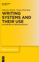 Writing Systems and Their Use