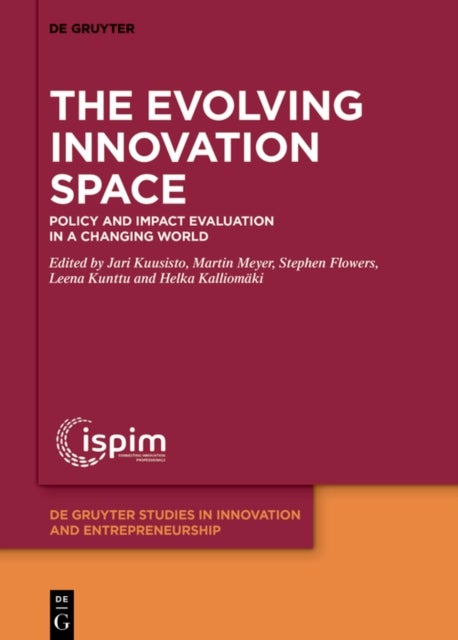 The Evolving Innovation Space - Policy and Impact Evaluation in a Changing World