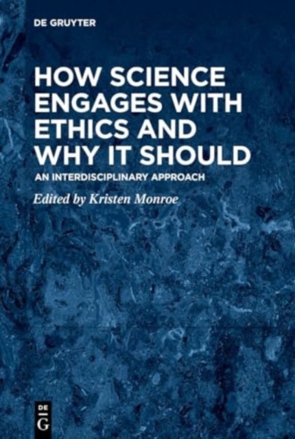 How Science Engages with Ethics and Why It Should - An Interdisciplinary Approach