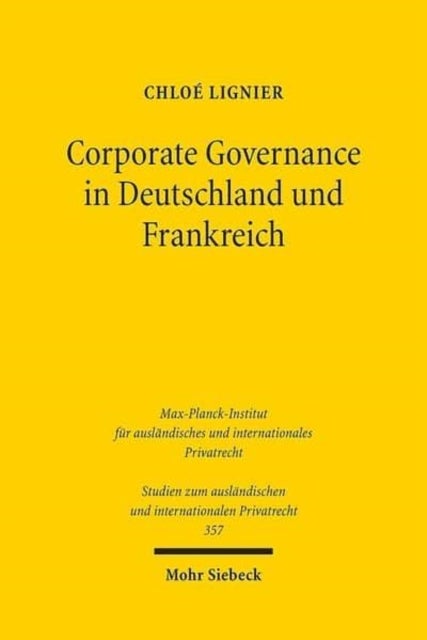 Corporate Governance in Deutschland und Frankreich