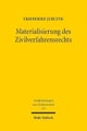 Materialisierung des Zivilverfahrensrechts