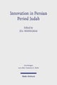 Innovation in Persian Period Judah
