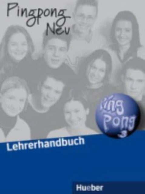 Pingpong Neu - Lehrerhandbuch 3
