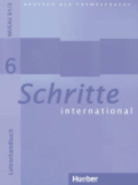 Schritte International - Lehrerhandbuch 6