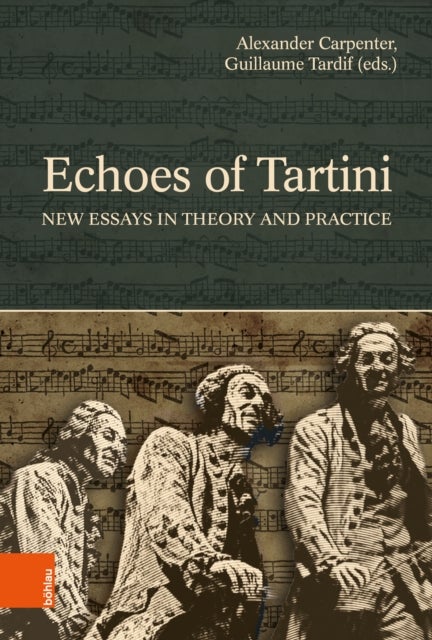 Echoes of Tartini - New Essays in Theory and Practice