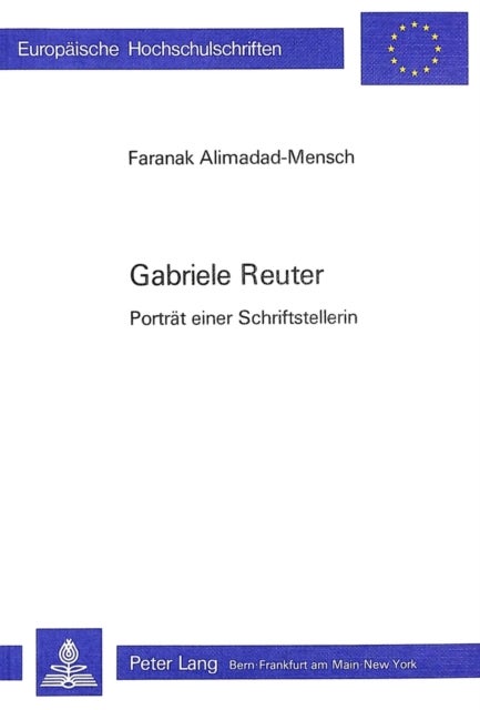 Gabriele Reuter - Portraet einer Schriftstellerin