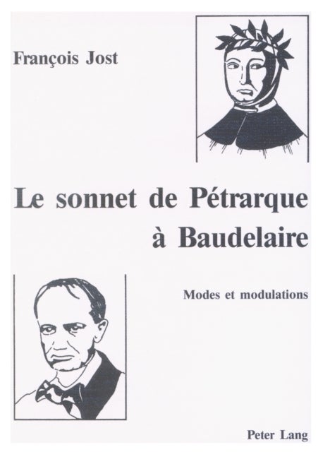 Le sonnet de Petrarque a Baudelaire - Modes et modulations