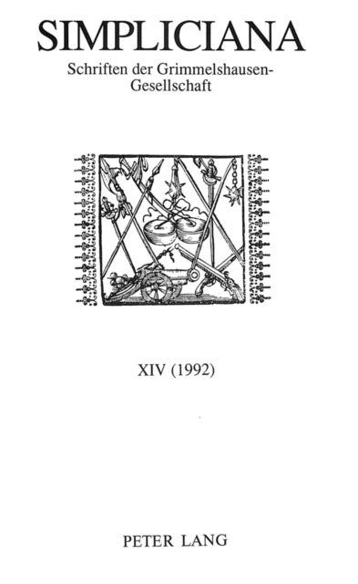 Simpliciana - Schriften der Grimmelshausen-Gesellschaft XIV (1992)