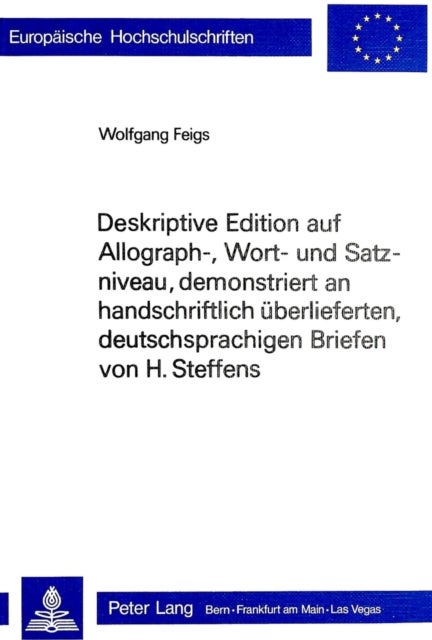 Deskriptive Edition auf Allograph-, Wort- und Satzniveau, demonstriert an handschriftlich ueberliefe - Teil 1- (Methode)