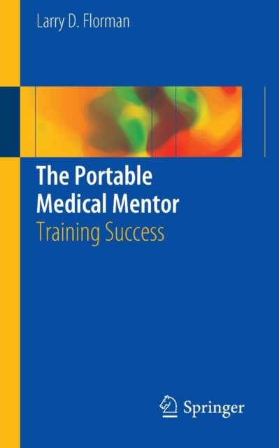 The Portable Medical Mentor - Training Success