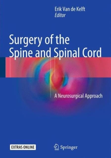 Surgery of the Spine and Spinal Cord - A Neurosurgical Approach