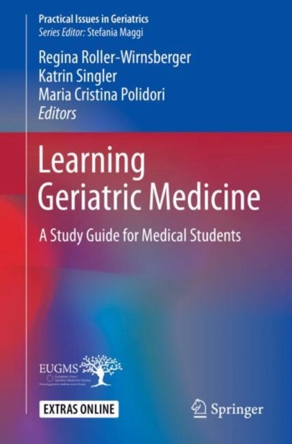 Learning Geriatric Medicine - A Study Guide for Medical Students