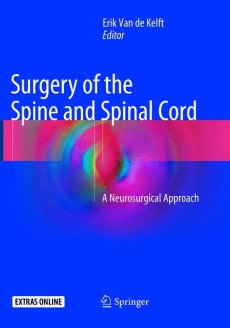 Surgery of the Spine and Spinal Cord - A Neurosurgical Approach