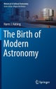 The Birth of Modern Astronomy