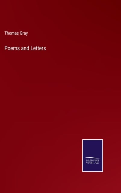 Poems and Letters