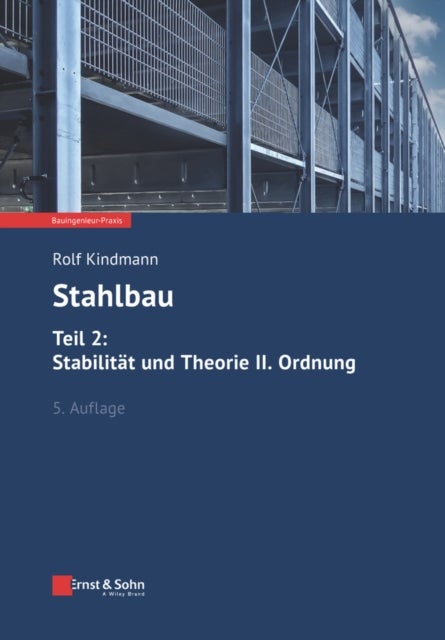 Stahlbau, Teil 2 - Stabilitat und Theorie II. Ordnung