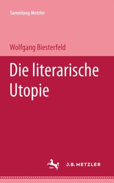 Die literarische Utopie